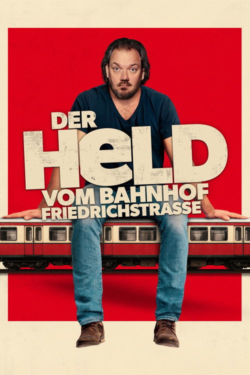 Der Held vom Bahnhof Friedrichstraße