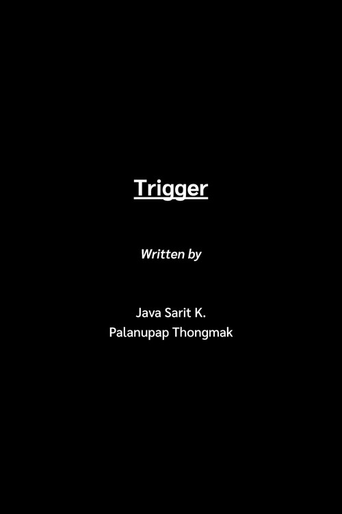 Trigger