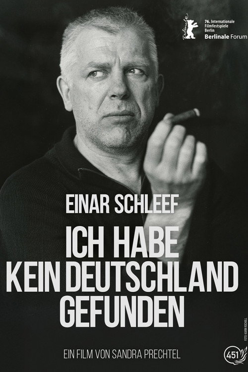 Einar Schleef - Ich habe kein Deutschland gefunden