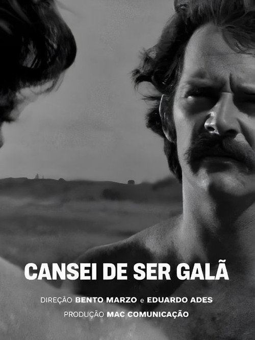 Cansei de Ser Galã