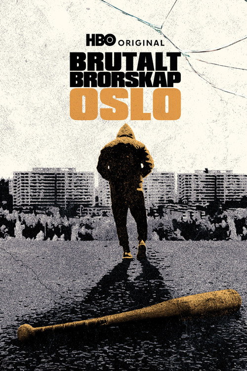 Brutalt Brorskap – Oslo